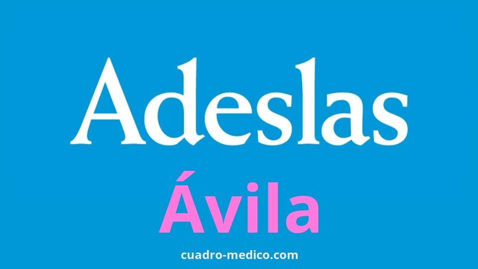 Cuadro Médico Adeslas Ávila