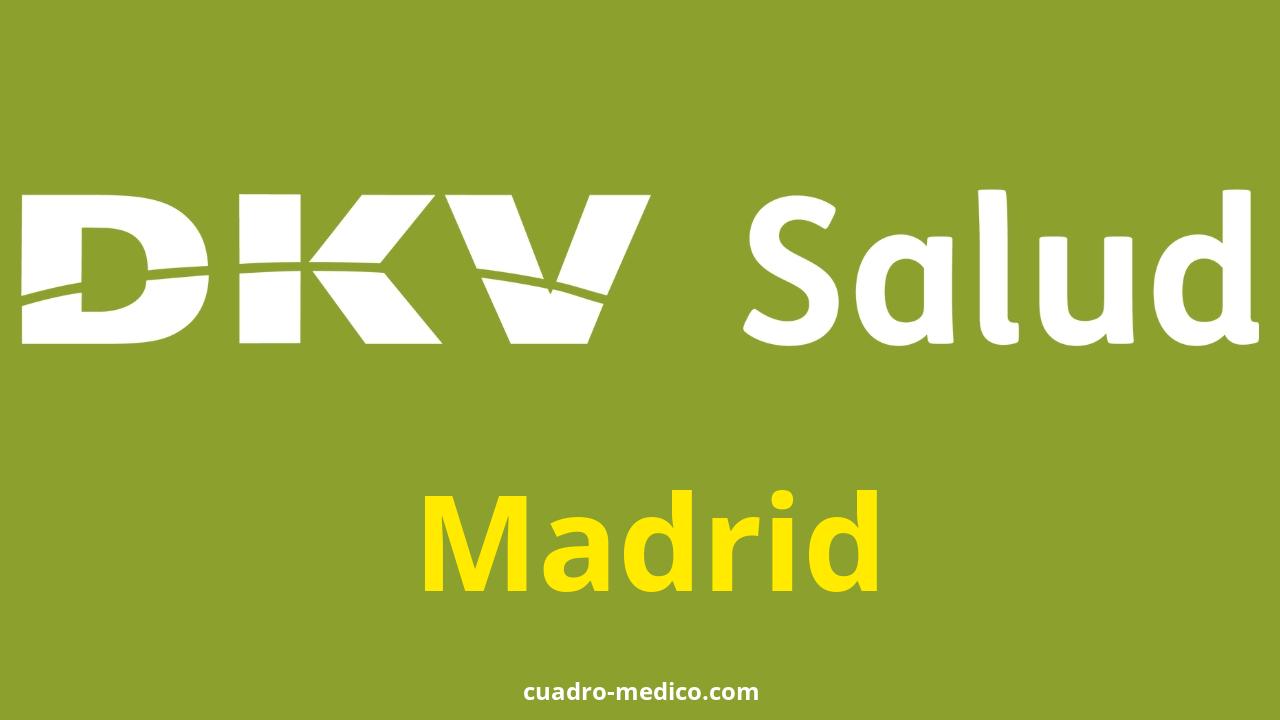 Cuadro Médico DKV Madrid